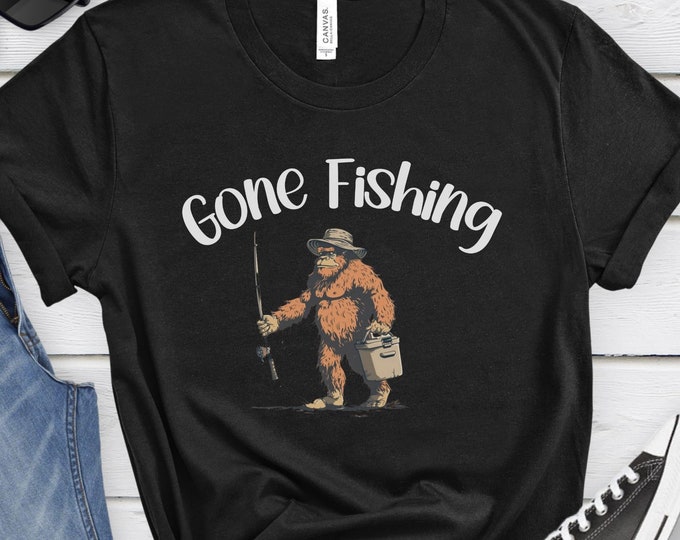 Gone Fishing, Fishing Shirt, Funny Fishing Shirt, Dad Shirt, Outdoor Shirt, Gift For Dad, Gift For Him, Father's Day Shirt, Summer Shirt