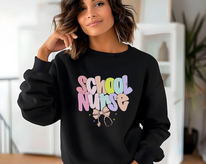 School Nurse, cute nurse shirt, nurse pride shirt, nurse week, nurse life, nurse appreciation, school health, nurse sweatshirt, nurse gift