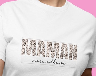 T-Shirt blanc imprimé léopard pour Maman, Mamie et Nounou, cadeau anniversaire, fête des Mères