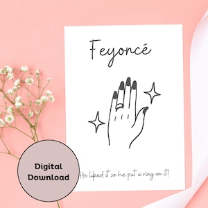 Feyoncé-Karte | Verlobungskarte zum Ausdrucken | Verlobt | Lustige Verlobungskarte | Beyoncé inspiriert | Digitaler Download | Druckbare Grußkarte