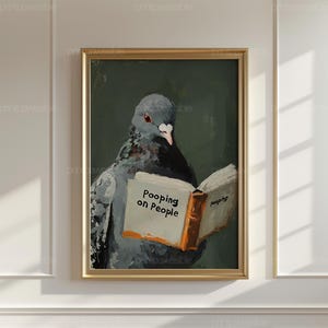 Funny Pigeon Art, Pooping on People Bird Print, Quirky Bathroom Wall Decor, Pigeon Reading Book Poster, Humorous Digital Download image 3
