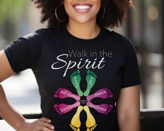 May include: Black t-shirt with the text "Walk in the Spirit" and a graphic of footprints with words like "love", "joy", "peace", "kindness", "gentleness", "faithfulness", "self-control" and "goodness" around the graphic.