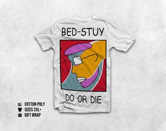 Bed Stuy Do Or Die Large Original Druck T-shirt - fullprint Filmrequisite - Kostüm