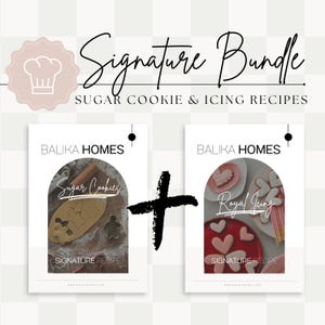 Signature Bundle I Royal Icing Recipe & Sugar Cookies Recipe Guide I Digital Download I Sugar cookie and royal icing recipe and guide