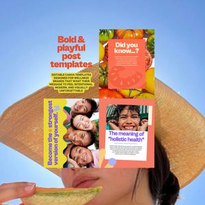 May include: A person wearing a straw hat, holding a slice of melon, with a blue sky background. The image features colorful Canva post templates with text: "Bold & playful post templates", "Become the strongest version of yourself."
