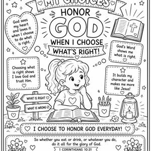 May include: A black and white coloring page featuring a child reading at a table, surrounded by inspirational text including 'MY CHOICES HONOR GOD WHEN I CHOOSE WHAT'S RIGHT!', a Bible, a lantern, a potted plant, and various faith-based affirmations.