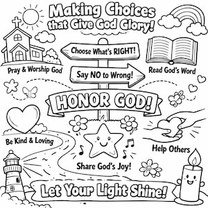 Puede incluir: Ilustración en blanco y negro con temas religiosos. Incluye una iglesia, un faro, un corazón, una estrella y un libro abierto. El texto incluye "Making Choices that Give God Glory!", "Choose What's RIGHT!", "Say NO to Wrong!", "HONOR GOD!" y "Let Your Light Shine!"