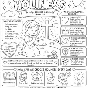 May include: Black and white coloring page with the text "WHY WE DESIRE HOLINESS". The page includes illustrations of a girl praying, a cross, and various icons with related text. The page also includes the text "HELP ME, JESUS, TO CHOOSE HOLINESS EVERY DAY. AMEN!"