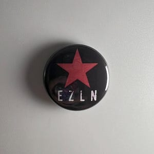EZLN Zapatista 1&quot; Button E010B Badge Pin
