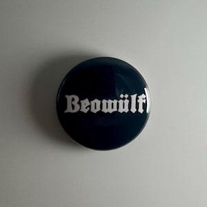 Beowulf Crossover Thrash 1" Button B030B Badge Pin