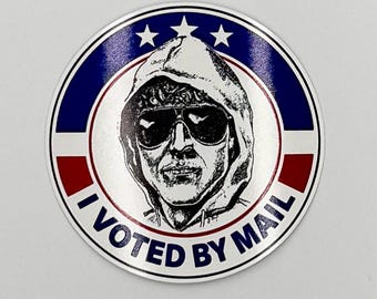 Voté por correo. Pegatina de Ted Kaczynski U003S