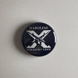 Hardline Straight Edge Vegan Militant Hardcore SXE 1" Button H006B Badge Pin