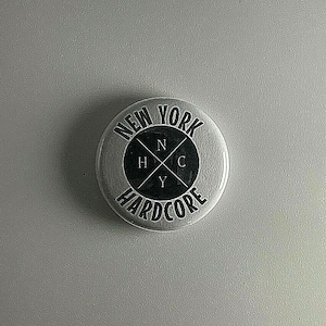 New York Hardcore NYHC Sick Of It All Agnostic Front 1” Button N012B Badge Pin