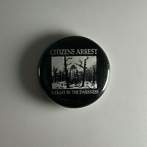 Citizen’s Arrest 1” Button C005B Badge Pin