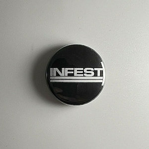 Infest 1” Button I009B Badge Pin