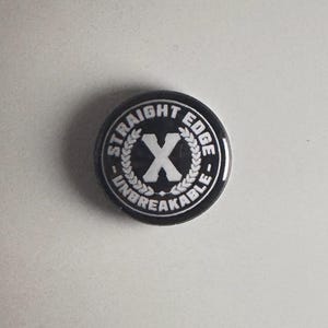 Straight Edge Unbreakable SXE 1" Button S049B Badge Pin Hardcore