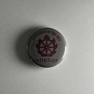 Shelter Straight Edge 1" Button S009B Badge Pin
