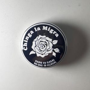 Chinga La Migra Abolish ICE I.C.E. Épinglette antifasciste de 1,25 po. C006B125