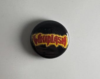 Botón de 1" con el logotipo de Whiplash Thrash Metal W006B