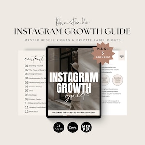 May include: An Instagram Growth Guide with the text "INSTAGRAM GROWTH guide" on a tablet. The guide includes "MASTER RESELL RIGHTS & PRIVATE LABEL RIGHTS" and "PLUS + 3 BONUSES!". The guide has 71 pages and is Canva and MRR PLR compatible.