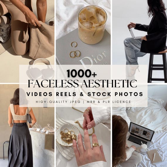 Aesthetic Faceless Videos and Stock Photo | Faceless Marketing Neutral Aesthetic | MRR PLR Faceless Reels | Content Bank | Girl Boss