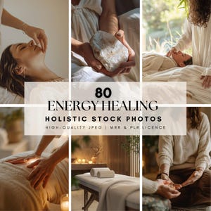 80 Energy Healing Stock Photos: Holistic Wellness JPEGs (MRR & PLR)