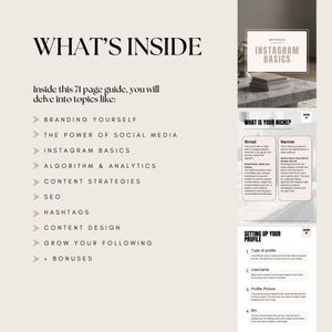 May include: A digital guide titled "WHAT'S INSIDE" with topics like branding, social media, Instagram basics, and SEO. The guide includes a section on Instagram basics and setting up a profile. The guide is 71 pages long.
