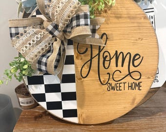 Home sweet home checker print  wooden round sign