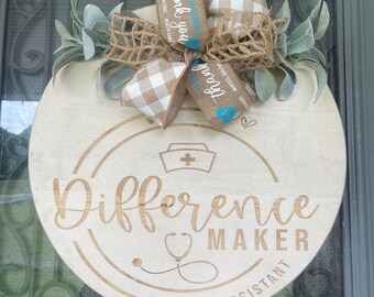 Difference maker #health assistant wooden round sign