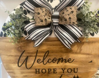 Welcome hope you like cats wooden round sign