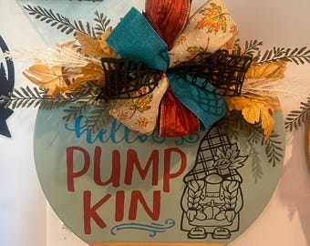 Hello pumpkin with the gnome wooden round sign