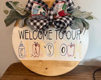 welcome to our classroom wooden round sign