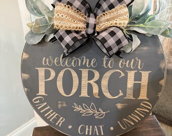Welcome to our porch gray wooden round sign