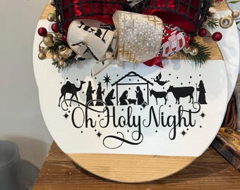Oh holy night with nativity scene wooden round sign