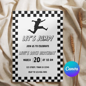 May include: Black and white checkered birthday party invitation with a silhouette of a person jumping. The invitation says "Let's Jump!" and "Levi's 10th Birthday".