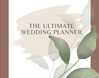 May include: A white background with a light brown watercolor brush stroke and the text "THE ULTIMATE WEDDING PLANNER". A green watercolor floral design is on the right side of the image.