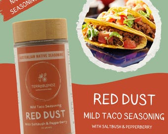 Native Red Dust Mild Taco Seasoning (with Saltbush and Pepperberry ), Australian Cooking Herbs, Spices and Seasoning! Excellent Gift Idea!