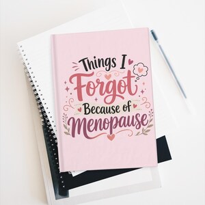 Diario de cosas que olvidé por la menopausia - Regalo divertido para mujeres con confusión mental - Humor sobre la mediana edad imagen 6