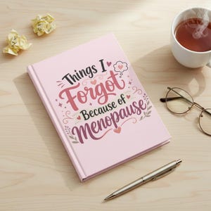 Diario de cosas que olvidé por la menopausia - Regalo divertido para mujeres con confusión mental - Humor sobre la mediana edad imagen 4