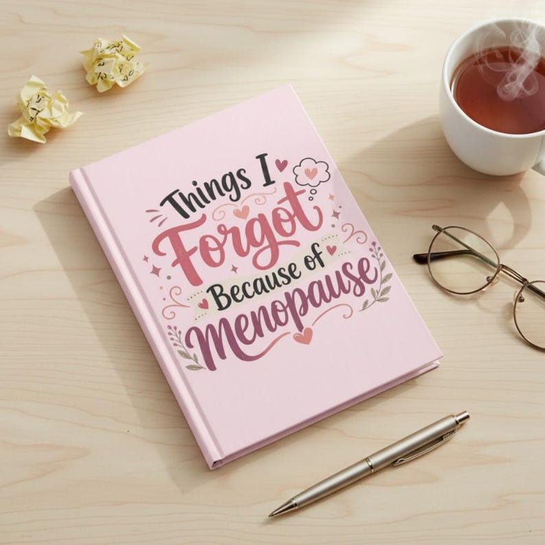 Diario de cosas que olvidé por la menopausia - Regalo divertido para mujeres con confusión mental - Humor sobre la mediana edad imagen 4
