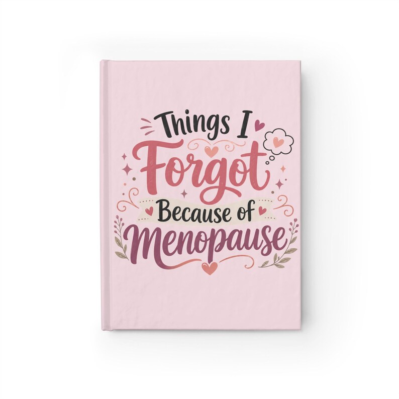Diario de cosas que olvidé por la menopausia - Regalo divertido para mujeres con confusión mental - Humor sobre la mediana edad imagen 7