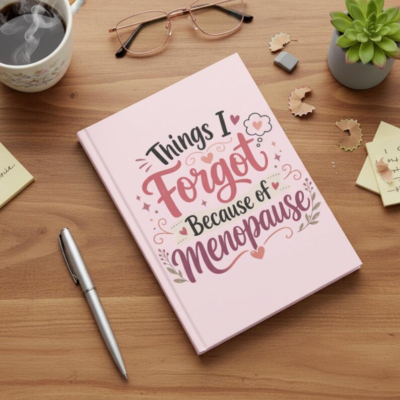 Diario de cosas que olvidé por la menopausia - Regalo divertido para mujeres con confusión mental - Humor sobre la mediana edad imagen 3