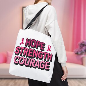 Hope Strength Courage Tote Bag Pink Ribbon Breast Cancer Awareness Bag Inspirational Survivor Gift Reusable Shopping & Everyday Tote