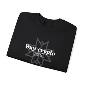 Unisex Crypto Sweater, Crypto Degen Merch, Bitcoin Bull Run, Gifts for Crypto Investors, Web3 and Blockchain Enthusiasts, HODL Pullover