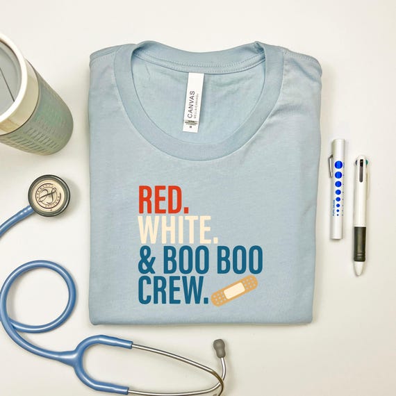 Red, White & Boo Boo Crew, Healthcare Patriotic t-Shirt, Healthcare Independence day shirt, Nurse patriotic Shirt, Pediatric Patriotic shirt