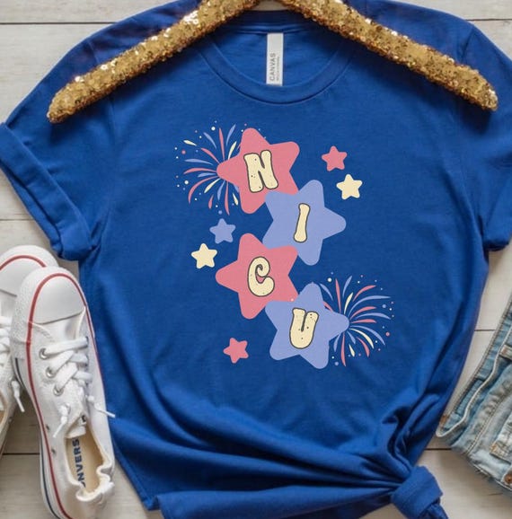 Patriotic NICU T-shirt, July 4th NICU T-shirt, Patriotic T-shirt, Newborn Intensive Care Unit T-shirt, NICU, Independence day T-shirt