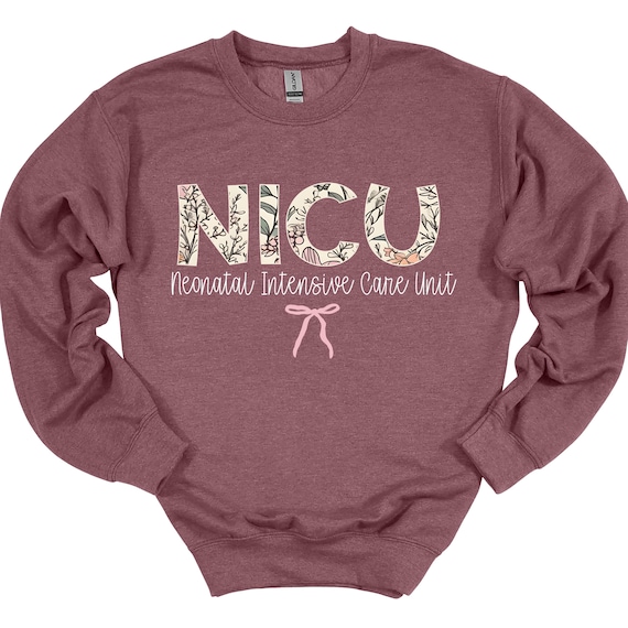 NICU Nurse Crewneck Shirt for Christmas Gift Nurse apparel Long sleeve NICU shirt Gift for nurse