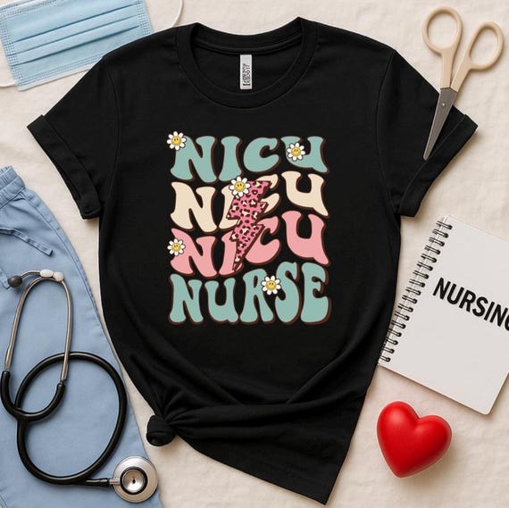 NICU Nurse Shirt: Neonatal Intensive Care Unit Tee