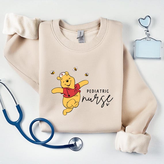 Pediatric Nurse, Bear Pediatric Nurse, Nurses Crewneck, Pediatric, Pediatric world, Nurses Gift, Nurses week