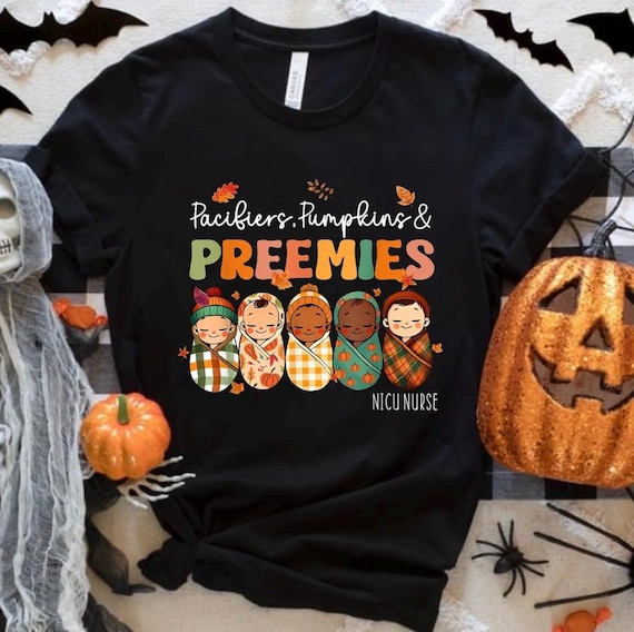 Pacifiers Pumpkins and Preemies Tshirt, NICU Crew, Neonatal, NICU, NICU Nurse, Nicu fall shirt, Neonatal fall shirt